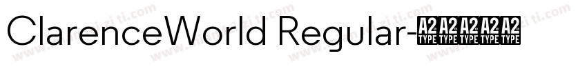 ClarenceWorld Regular字体转换